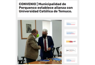 CONVENIO | Municipalidad de Perquenco establece alianza con Universidad Católica de Temuco