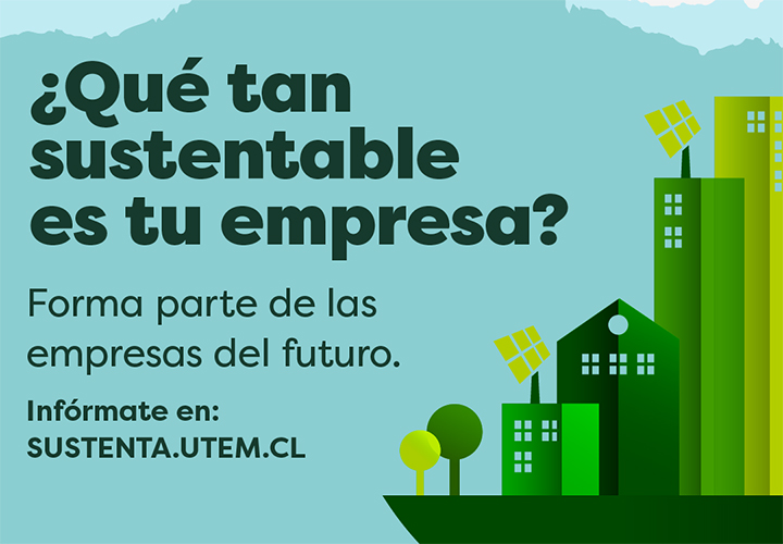 La UCT invita a participar en concurso que premia la sustentabilidad en las empresas