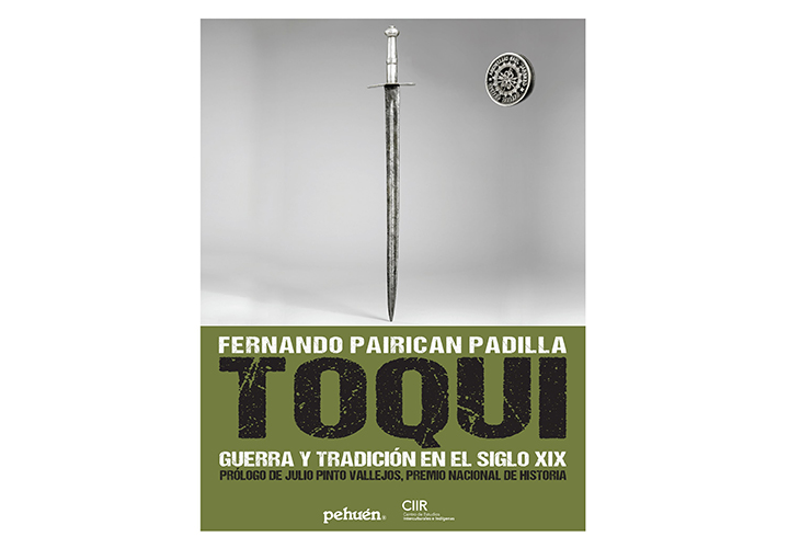 Toqui: Guerra y tradición en el siglo XIX