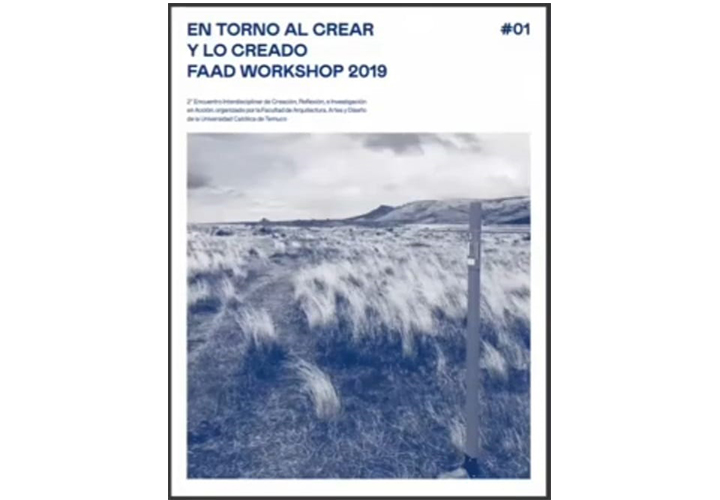 FAAD UC Temuco presenta su libro En torno al crear y lo creado 2019