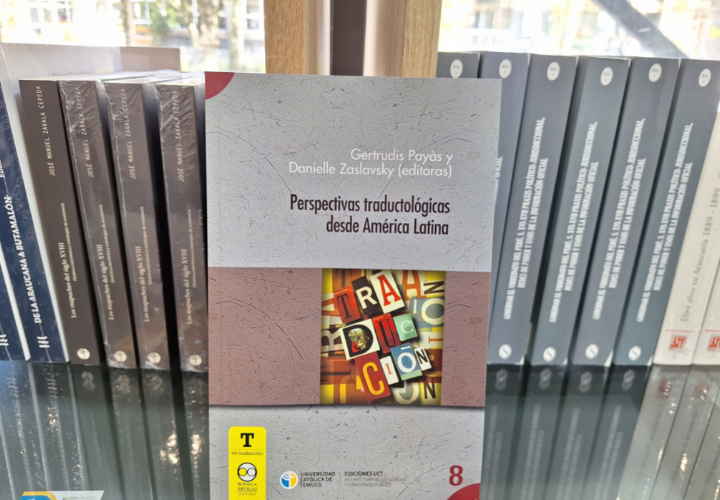 Departamento de Lenguas de la UCT presentó libro "Perspectivas traductológicas desde América Latina"