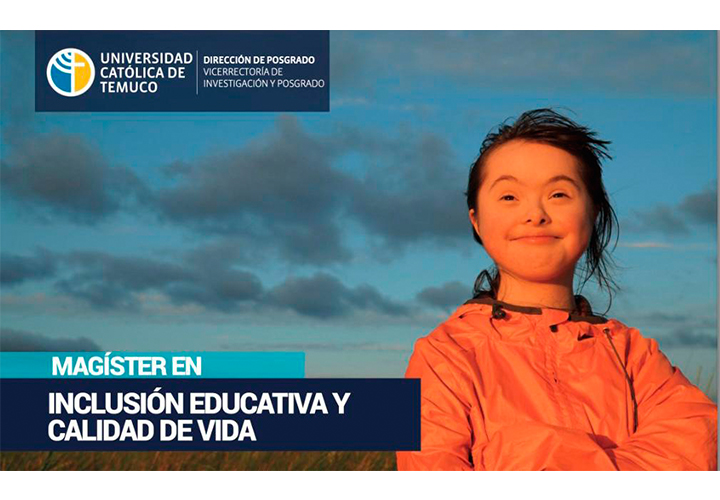 Postulaciones abiertas al Magíster en Inclusión Educativa y Calidad de Vida