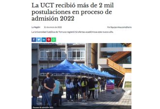 La UCT recibió más de 2 mil postulaciones en Proceso de Admisión 2022