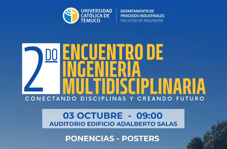 UCT será sede del 2º Encuentro de Ingeniería Multidisciplinaria