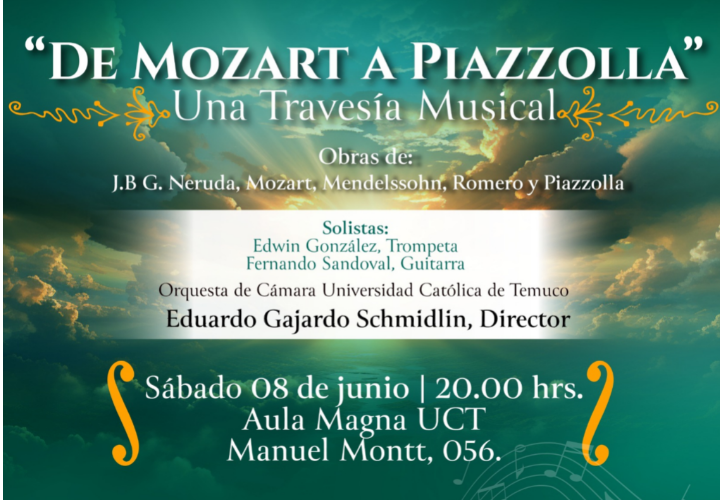 Espectáculo gratuito "De Mozart a Piazzolla, una travesía musical" en Aula Magna UCT