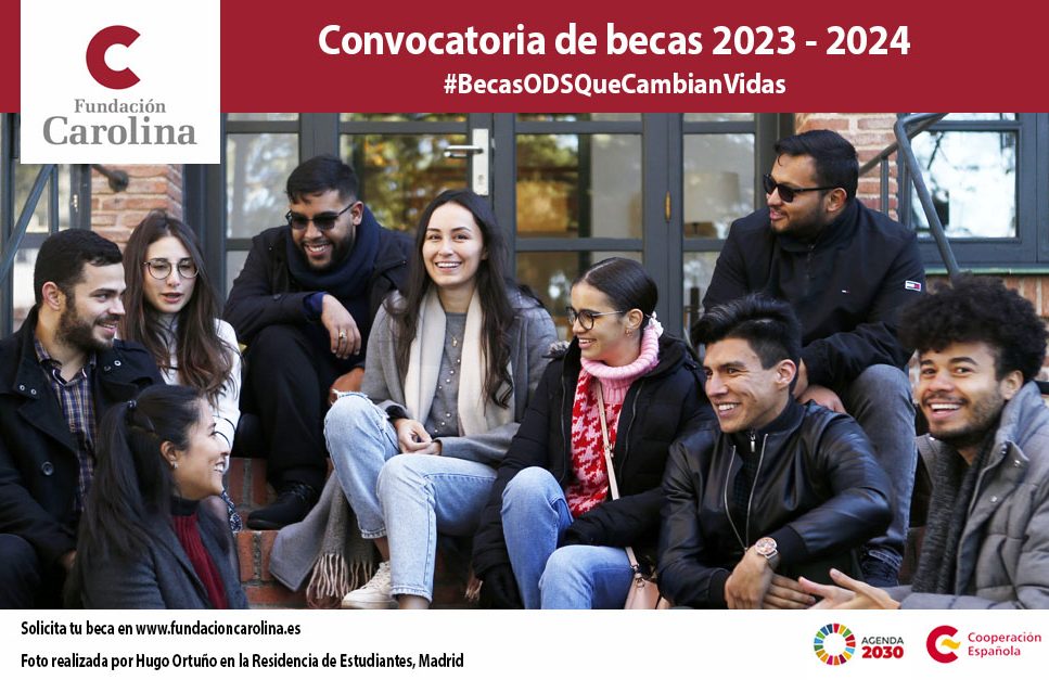 Abren convocatoria a becas de doctorado y estancias cortas posdoctorales de Fundación Carolina