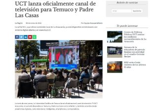 UCT lanza oficialmente canal de televisión para Temuco y Padre Las Casas