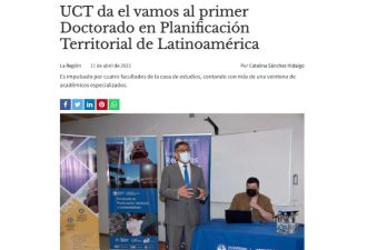 UCT da el vamos al primer Doctorado en Planificación Territorial de Latinoamérica