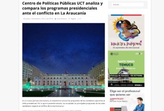 Centro de Políticas Públicas UCT analiza y compara los programas presidenciales ante el conflicto en La Araucanía